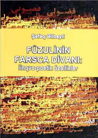 Füzulinin Farsca Divanı:linqvo-poetik özəlliklər